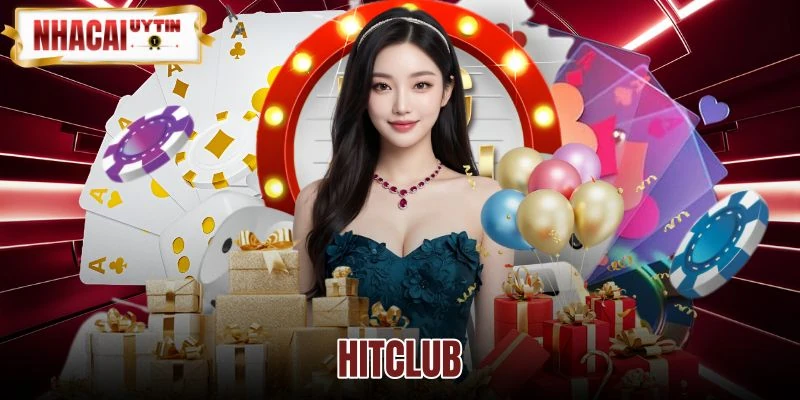 Hệ thống link truy cập HITCLUB dự phòng an toàn tuyệt đối
