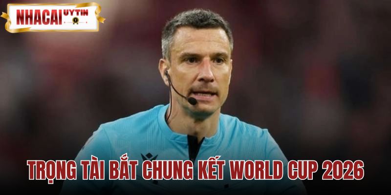 Trọng Tài Bắt Chung Kết World Cup 2026 - Slavko Vincic